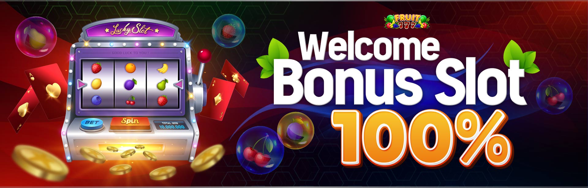 WELCOME BONUS SLOT 100%